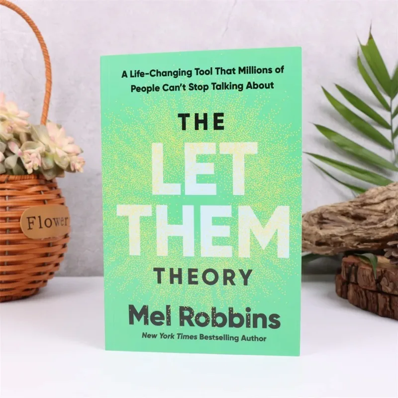 

Let Them Theory Book Mel Robbins Millions Of People Discuss Life Changing Tools Self Management Books Strengthen Psychology
