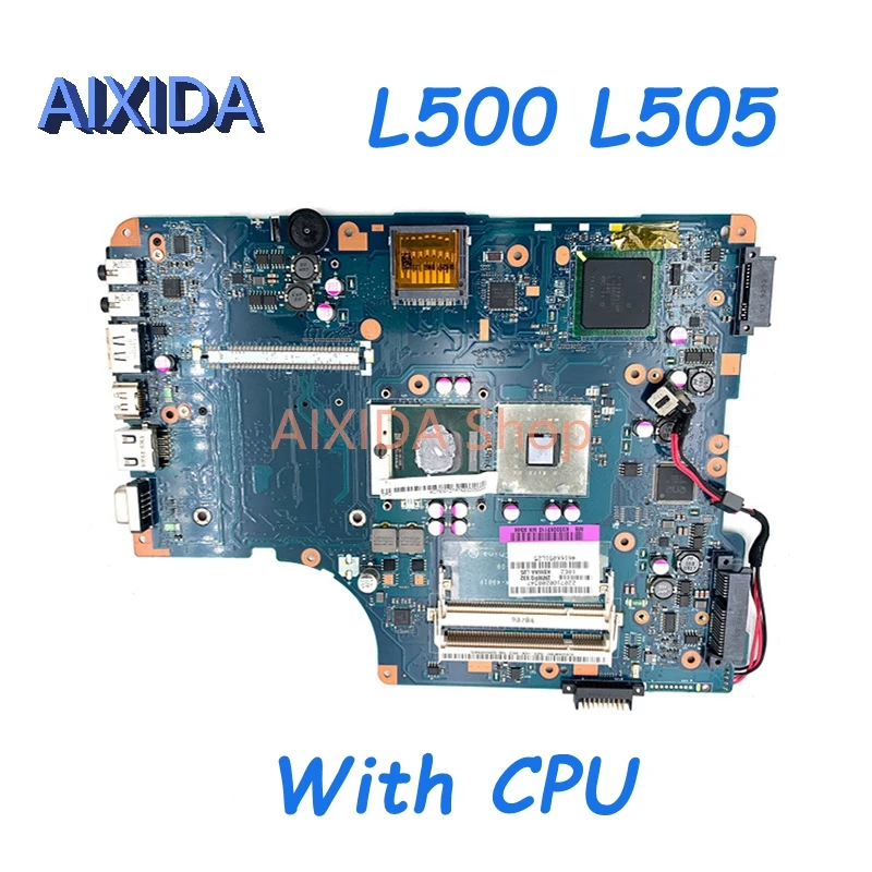 AIXIDA KSWAA LA-4981P K000083120 K000083110 For 15.6 inch toshiba Satellite L500 L505 Laptop motherboard DDR2 free CPU full test