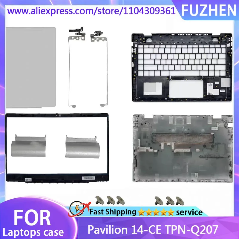 

NEW For Pavilion 14-CE TPN-Q207 LCD Top Case/Front Frame/Palmrest Upper Case/Bottom Base Cover/hinge