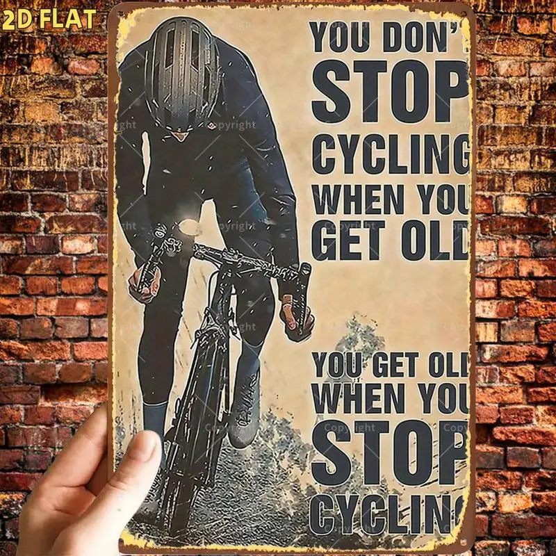 Fun retro cycling inspirational poster metal sign，Pre-drilled holes，Suitable for indoor use、Garden、Outdoor、Family、Office