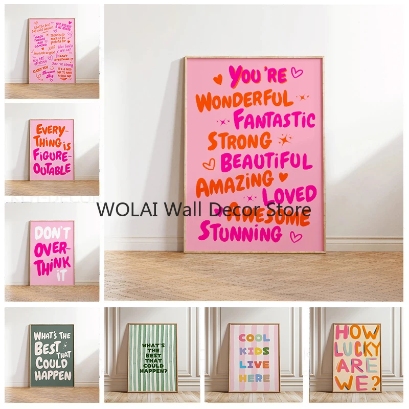 Você é incrível impressões em tela rosa, o que é a melhor oferta que pode suceder, pôsteres de arte de parede para sala de estar moderna, decoração de casa