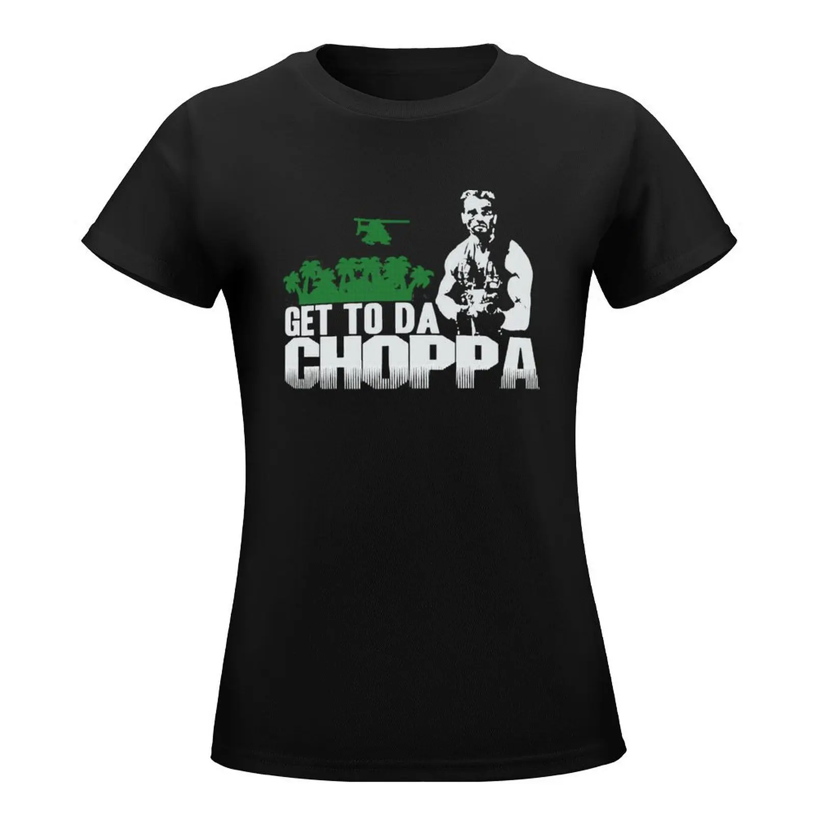 Get To Da Choppa T-Shirt plus sizes summer clothes animal print shirt for girls Womens clothing