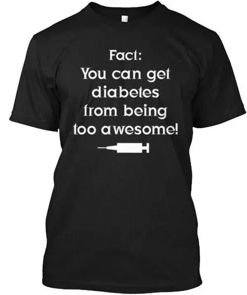 Diabetes Fact T-Shirt Made in the USA Size S to 5XL