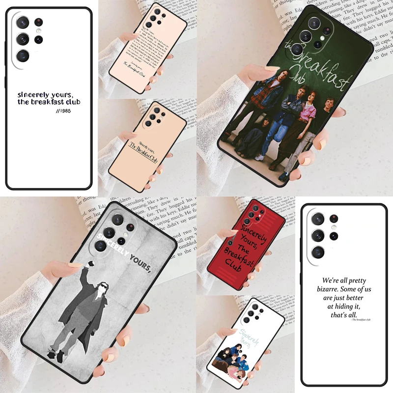 The Breakfast Club Sincerely Yours Phone Case For Samsung Galaxy S24 S23 S22 S21 Ultra S10 Note 10 Pro S20 Plus FE S9 S8 Cover