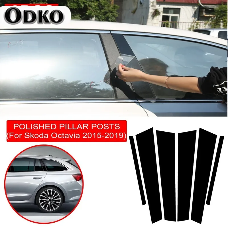 6PCS Polished Pillar Posts For Skoda Octavia 2015-2019 Auto Window Trim Cover BC Column Sticker Dropship