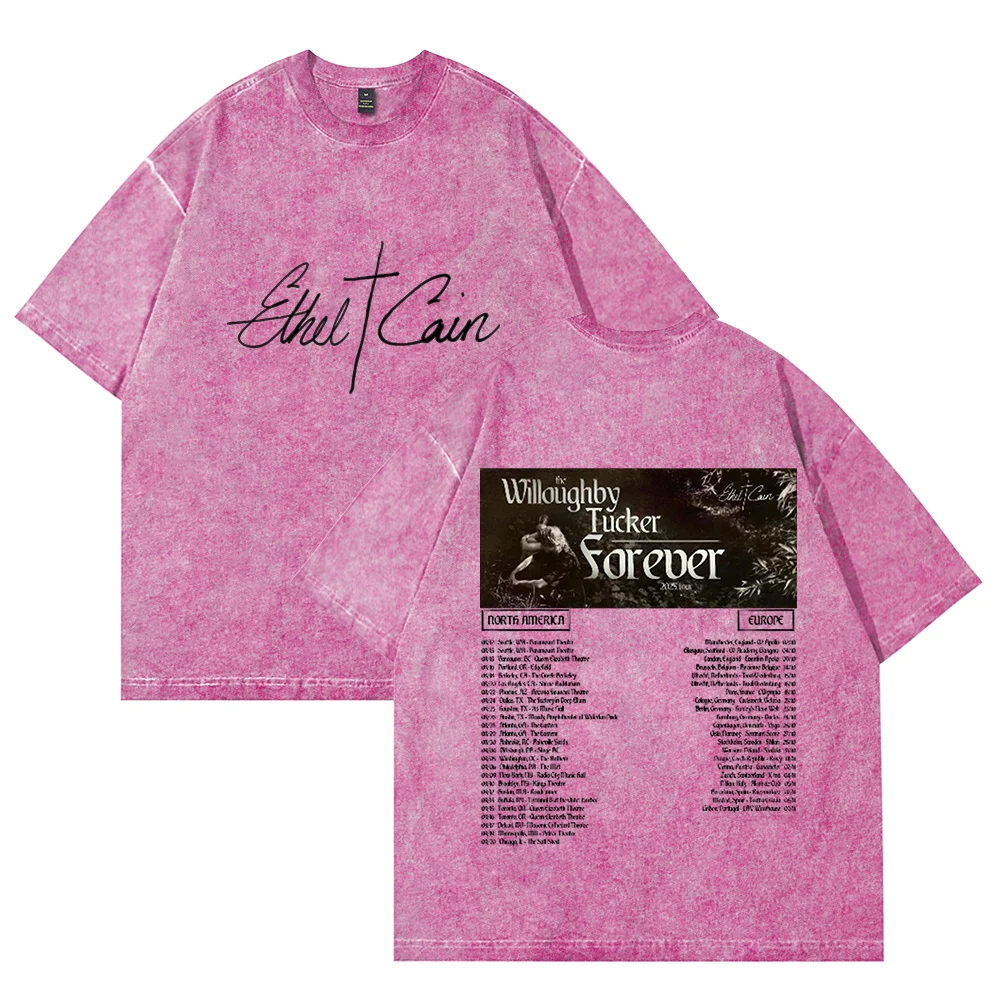 

Ethel Cain Willoughby Tucker Forever World Tour Cotton Vintage Wash Tee Shirt Crewneck Short Sleeved graphic t shirts