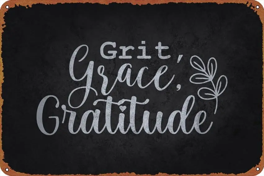 KIVYYB Grit Grace Gratitude Self-Improvement Posters Tin Signs Retro Metal Movie Tins for Bar Pub Home Cafes Wall Decor, 8X12 In