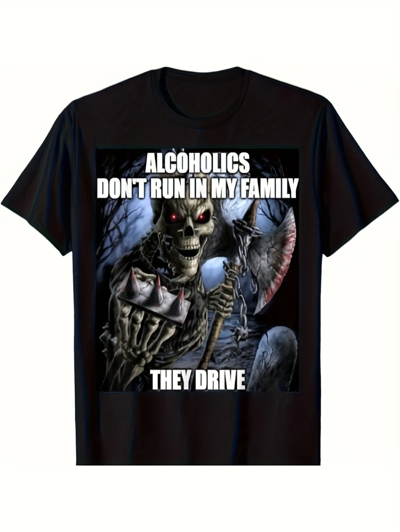

NEW LIMITED Alcoholics Don't Run In My Family They Drive Funny T-Shirt