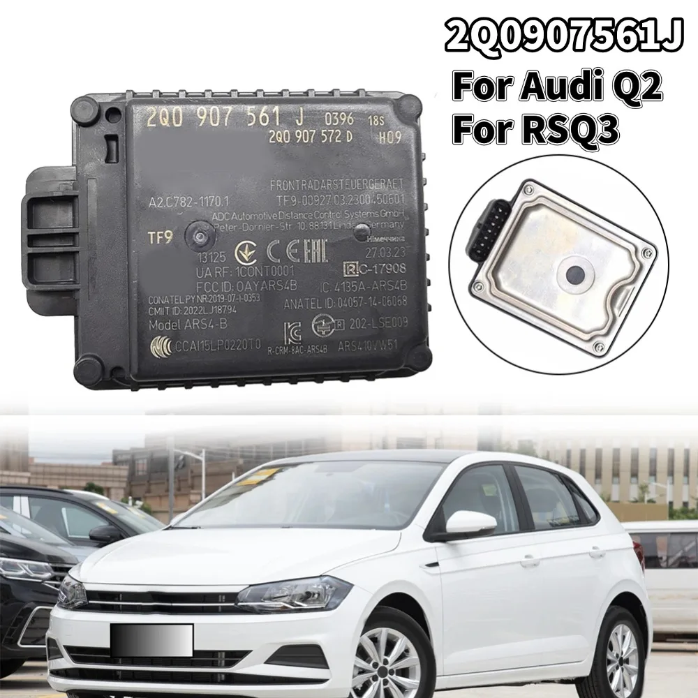 ACC Probe ACC Adaptive Cruise System 2Q0907561H 2Q0907561J 2Q0907561K 2Q0907561L 2Q0907561M 2Q0907561N Car Accessories