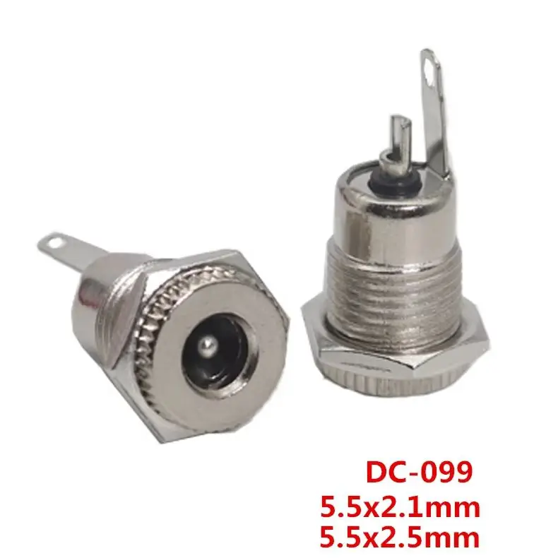 【10-2PCS】DC099 DC Power Jack Socket Female Panel Mount Connector Metal DC-099 Open Hole 11MM 5.5*2.1 5.5*2.5