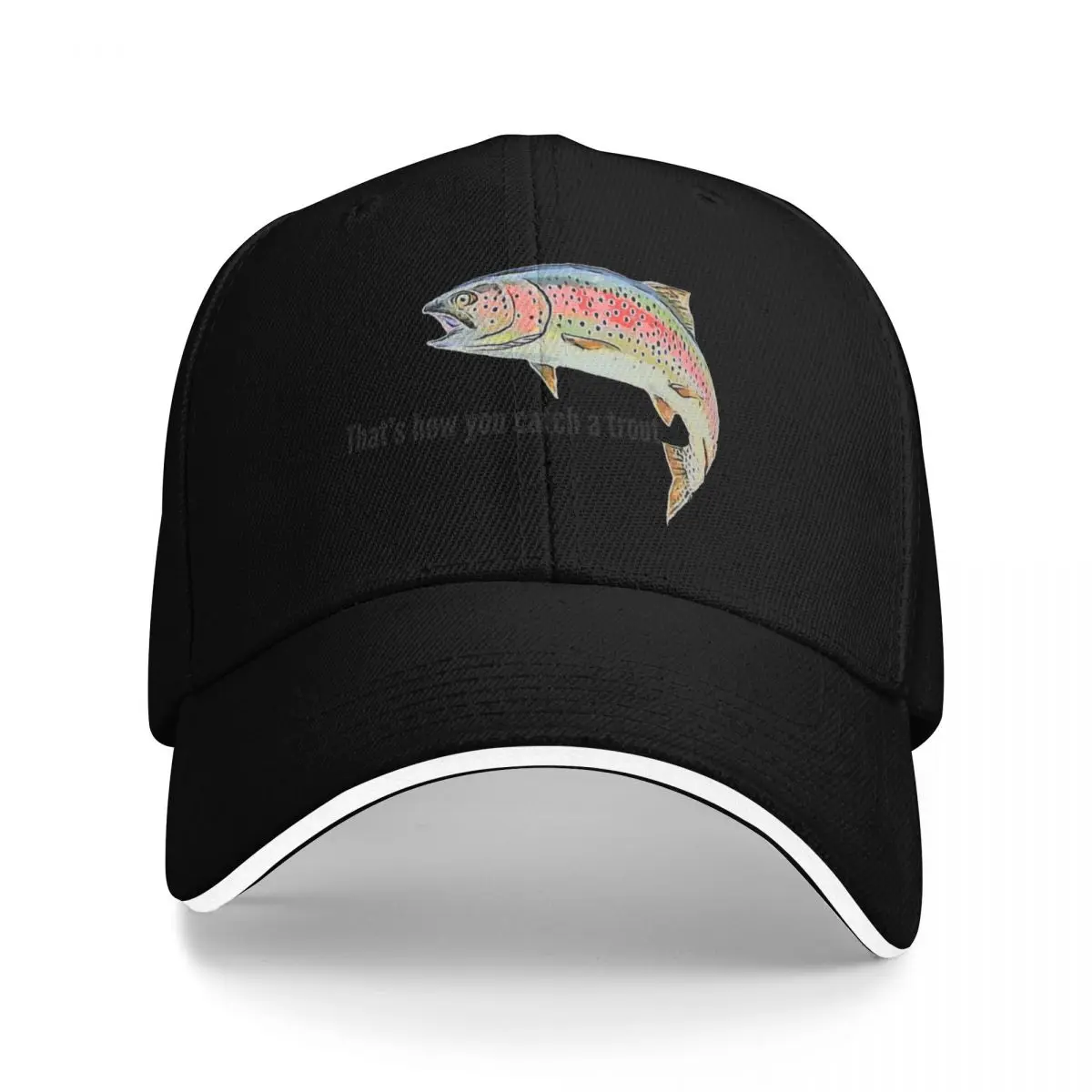 

Trout lady - That's how you catch a trout Baseball Cap Golf Military Tactical Cap western Hat Mountaineering Men Hats Women's