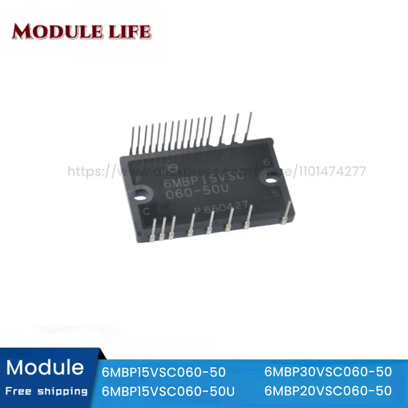 

FREE SHIPPING MODULE NEW ORIGINAL IGBT 6MBP30VSC060-50 6MBP15VSC060-50 6MBP15VSC060-50U 6MBP20VSC060-50