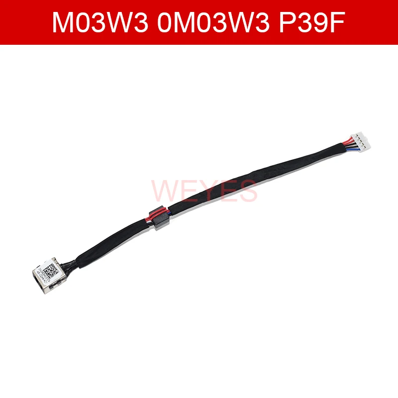 M03W3 0M03W3 P39F  for Dell Inspiron 15 5547 5545 5548 5540 5542 5543 5556  DC Power Jack Connector  Cable