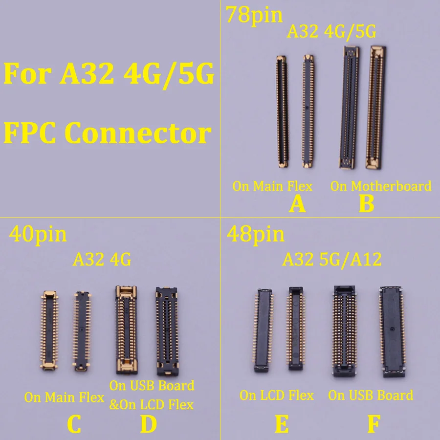 5 Sets 40 48 78 PIN LCD Display FPC Connector For Samsung A32 4G A325 A325F 5G A326 A326B A12 A125 A127 USB Charger charging FPC