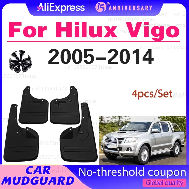 

For Toyota Hilux Vigo 2005 2006 2007 2008 2009 2010 2012 2013 2014 Fender Mudguard Mud Flaps Guard Splash Flap Mudguards