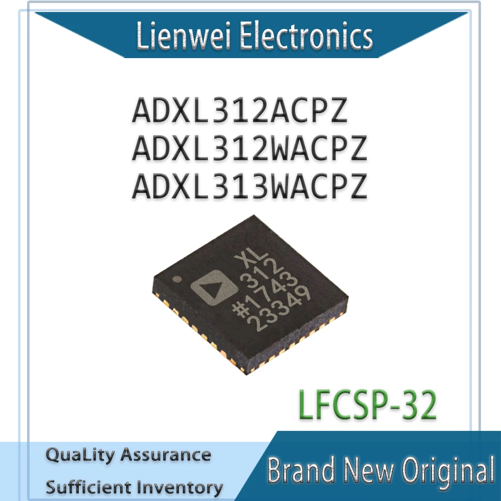 

100% New Original XL312 XL313 ADXL312ACPZ ADXL312WACPZ ADXL313WACPZ ADXL312 ADXL313 IC Chipset LFCSP-32