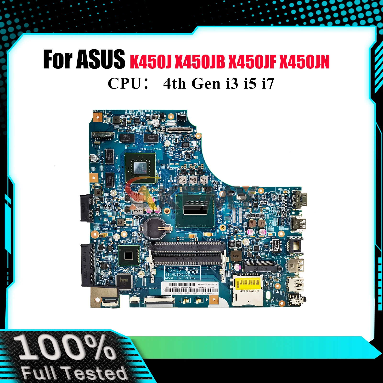 

X450JF Laptop Motherboard For ASUS VivoBook X450JB X450JN X450J K450J SV41J A450J X450JF Notebook Mainboard With i3 i5 i7 CPU