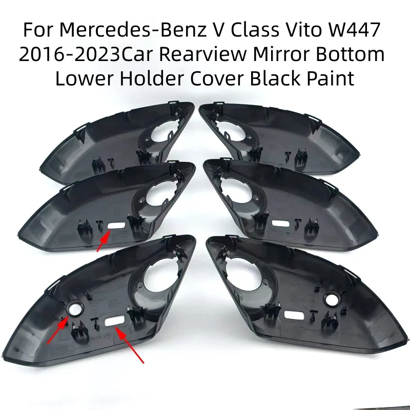 

Car Rearview Mirror Bottom Lower Holder Cover Black Paint For Mercedes-Benz V Class Vito W447 2016-2023
