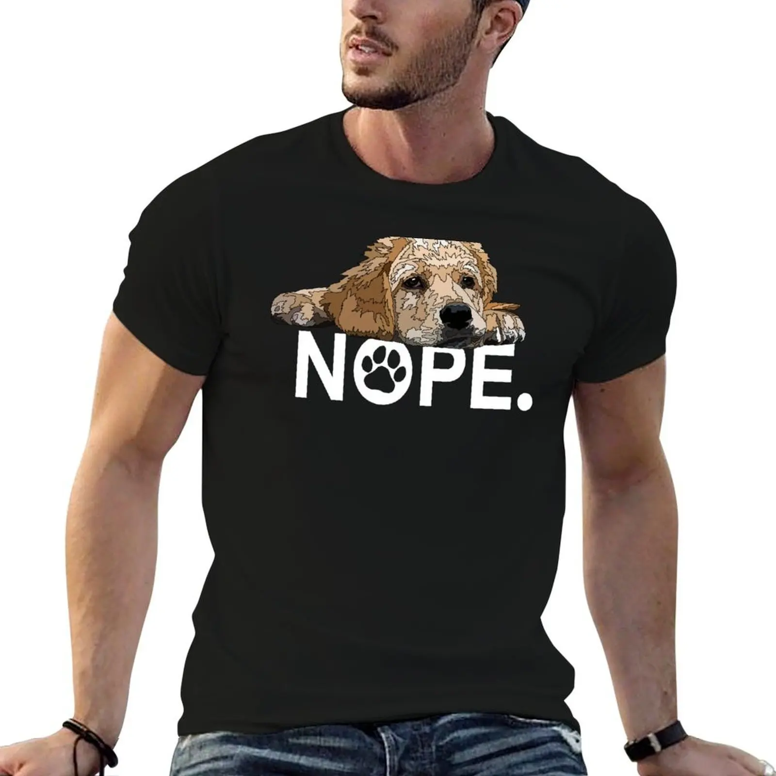 

Nope Dog Golden Retriever T-Shirt man t shirts for men casual t shirts for man pack white T-Shirt