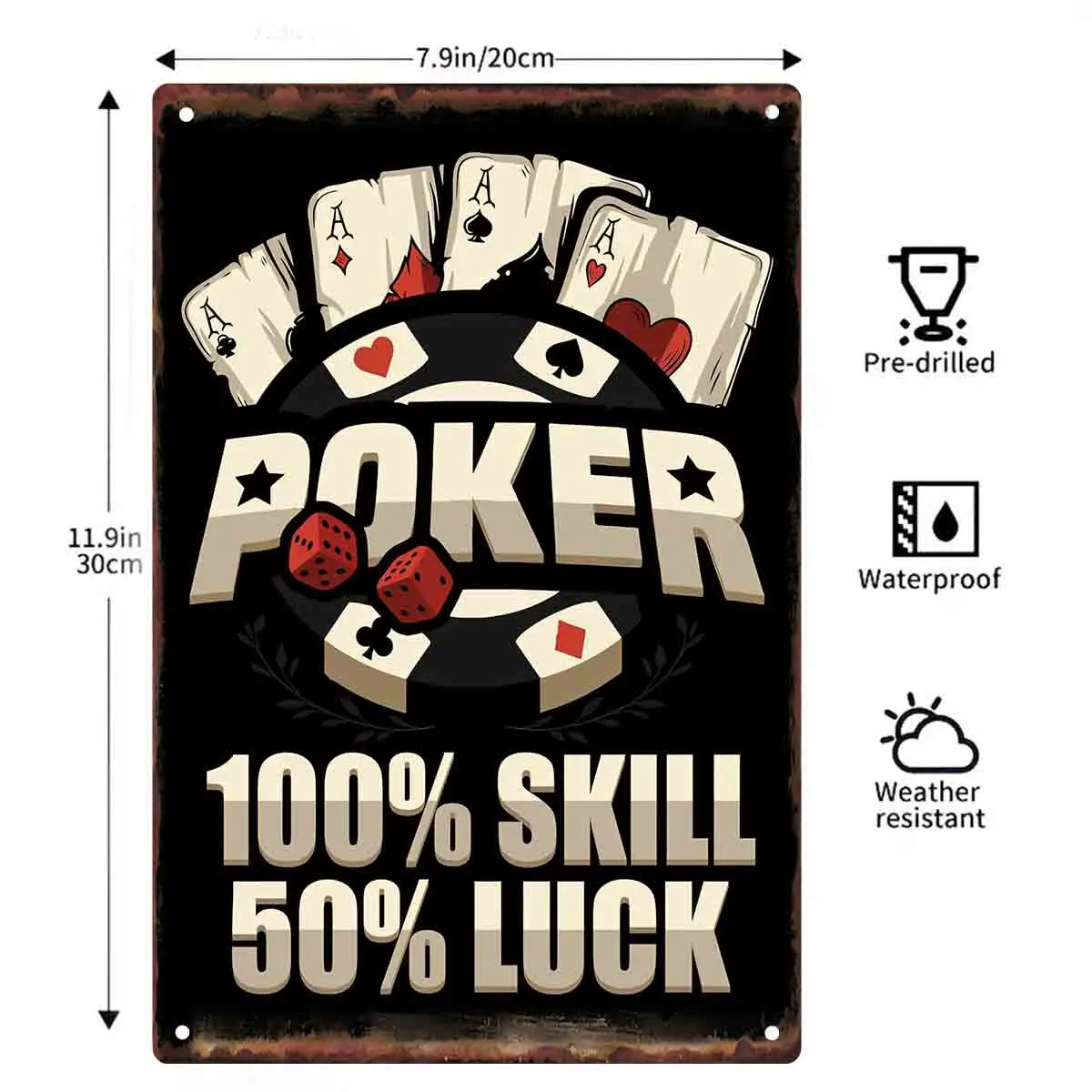 2D FLAT 1pc Poker 100 Percent Skill 50 Percent Luck Metal Wall Sign Decoration for Home Bar Game Room Garage Bedroom