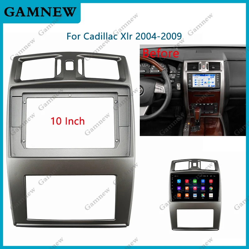 

10 Inch Car Frame Fascia Adapter Android Radio Dash Fitting Panel Kit For Cadillac Xlr 2004-2009