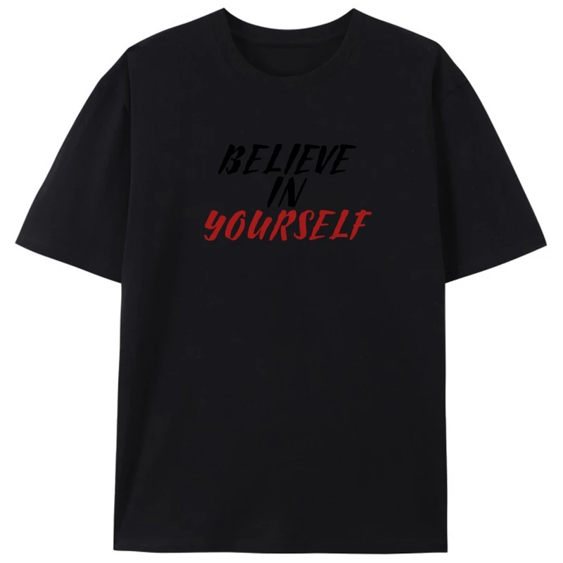

Новинка 2020, мужская футболка Believe In Yourself, мужская и женская модная футболка унисекс с надписью, комедия, крутая забавная футболка с принтом