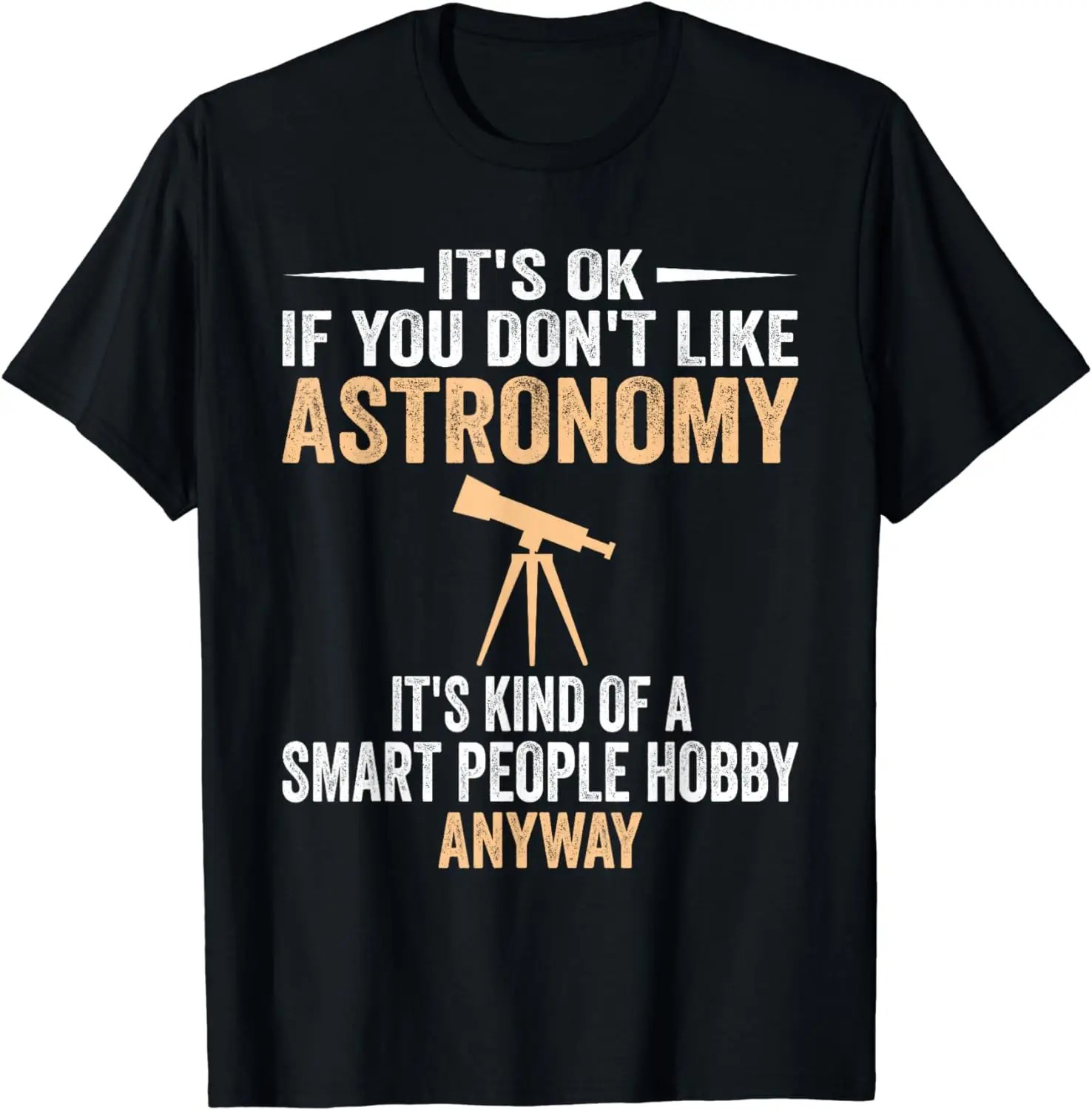 Smart People Hobby Astronomy - Funny Astronomer Astrophysics T-Shirt  Graphic T Shirts  Women Clothing Tops  Ropa Mujer