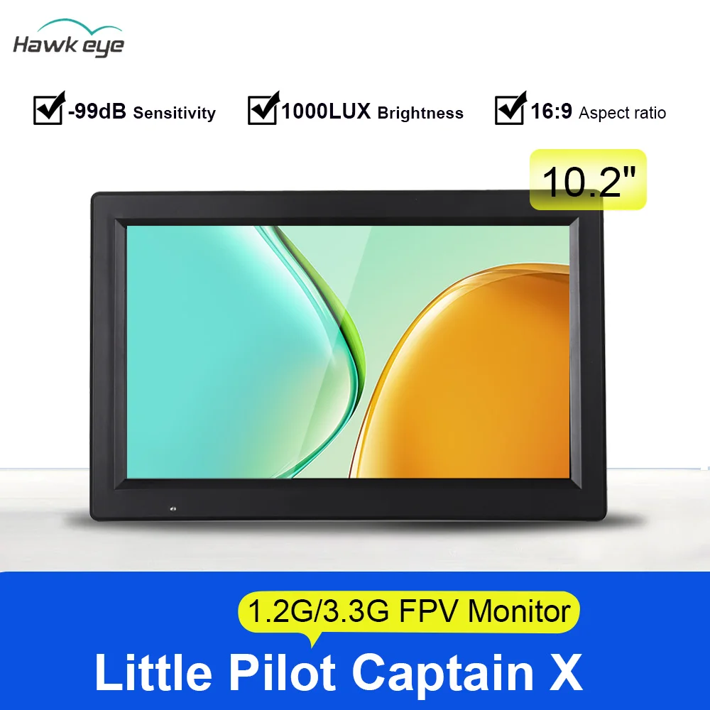 

Hawkeye 1.2G/3.3G FPV Monitor Little Pilot Captain X 10.2 inch 1000LUX FPV Monitor 16:9 3S-6S -99dB Display Screen with DVR