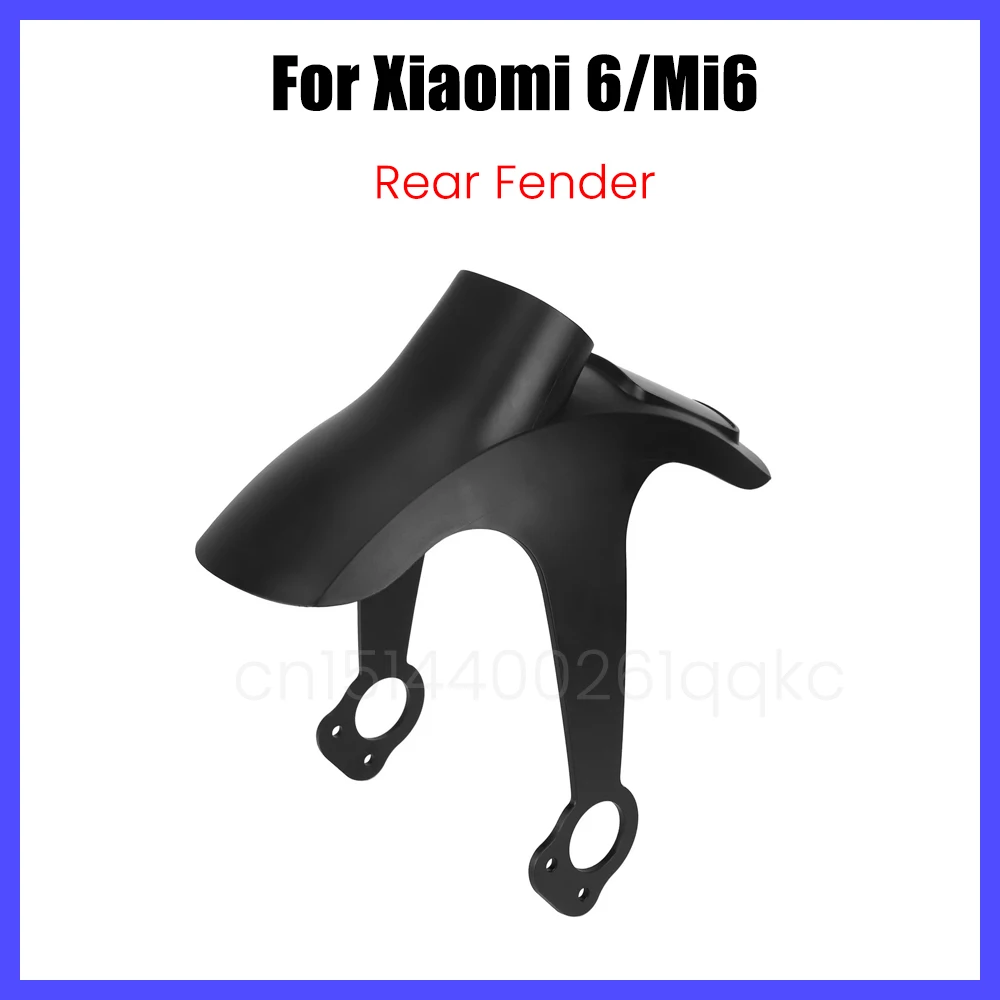

Rear Mudguard for Xiaomi 6 Mi6 Electric Scooter Plastic Wheel tire Rear Fender Splash Guard Protective Replacement Part
