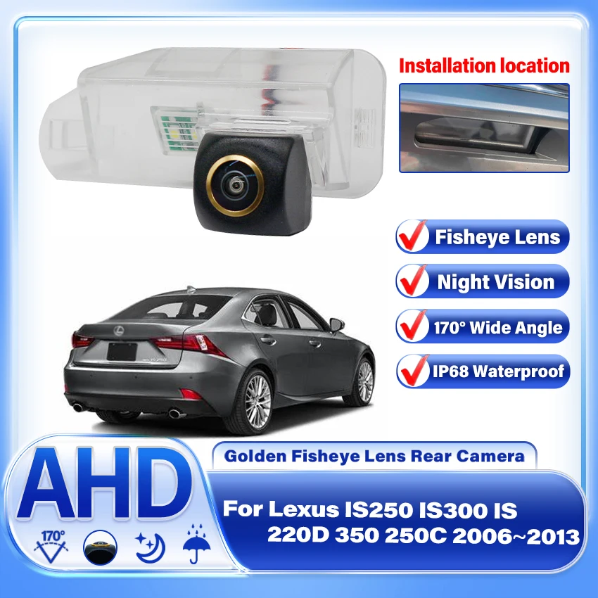 

1080P Rear View Camera For Lexus IS250 IS300 IS 220D 350 250C 2006~2013 AHD CCD Night Vision Backup Camera license Plate Camera