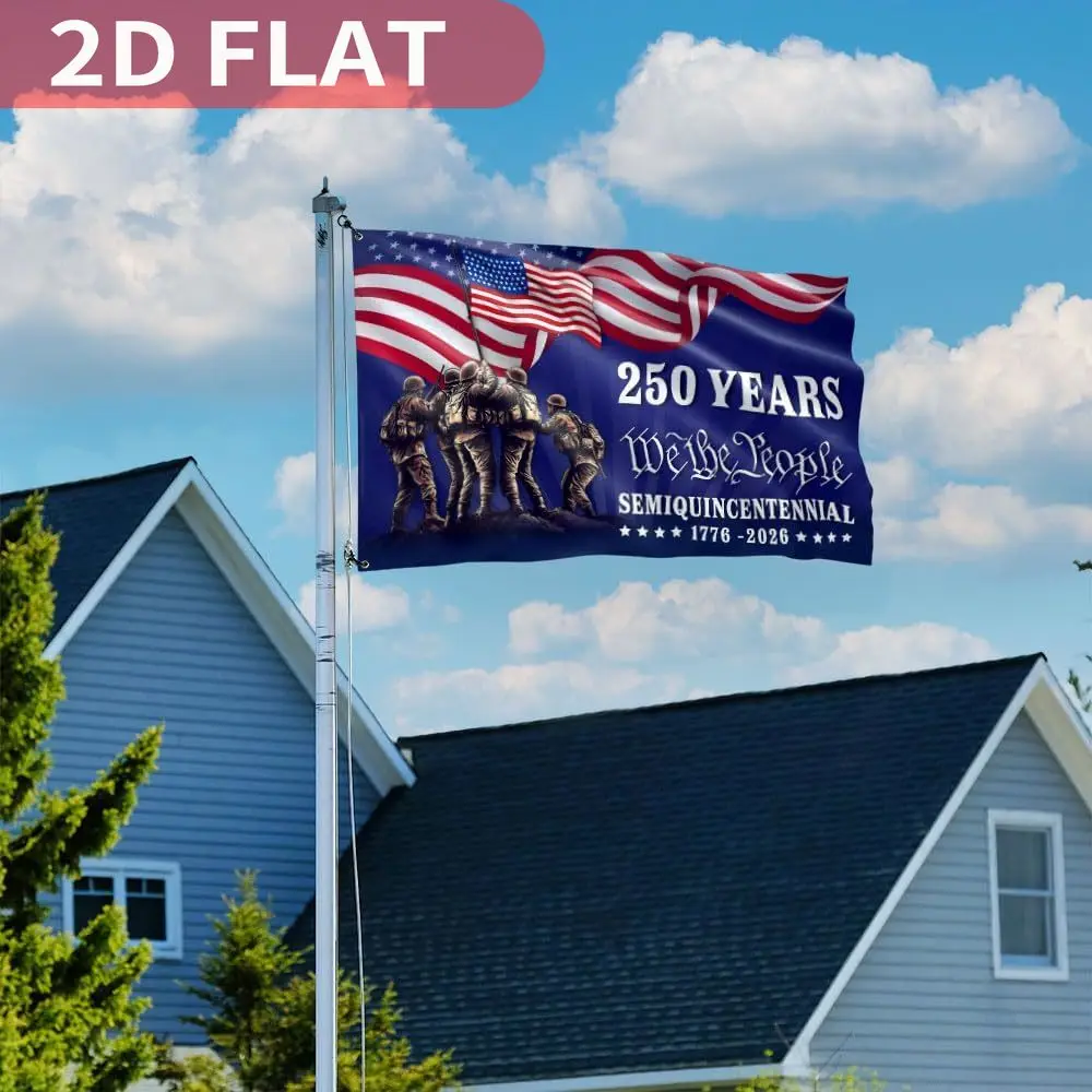 2D FLAT American Flag 250 Years Anniversary United States Semiquincentennial Grommet Flag 3x5 Double Sided Independence