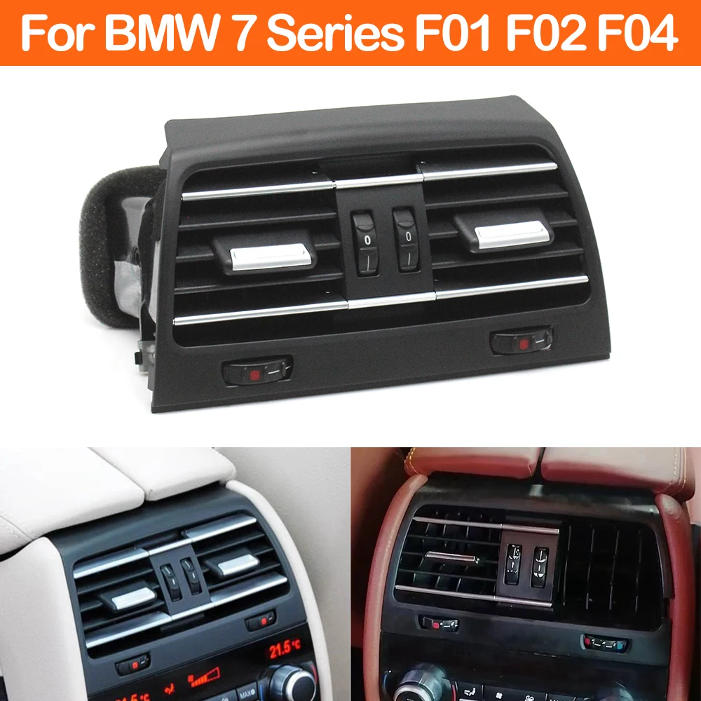 Car Rear Air Conditioner AC Vent Grille Complete Assembly For BMW 7 Series F01 F02 F04 725 730 735 740 745 2009-2016 64229118249