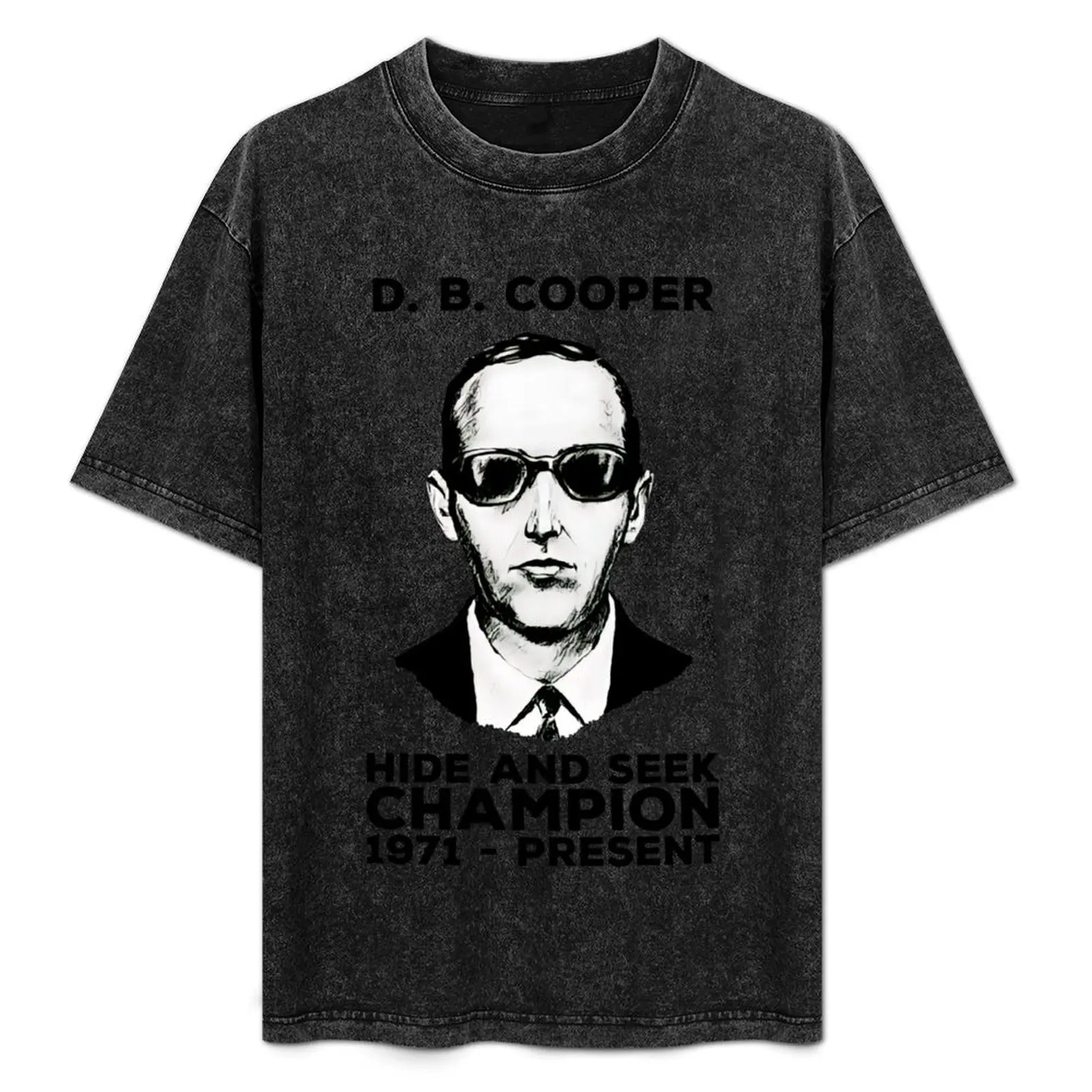 

D. B. Cooper: Hide And Seek Champion 1971 - Present T-Shirt animal prinfor boys anime mens clothing