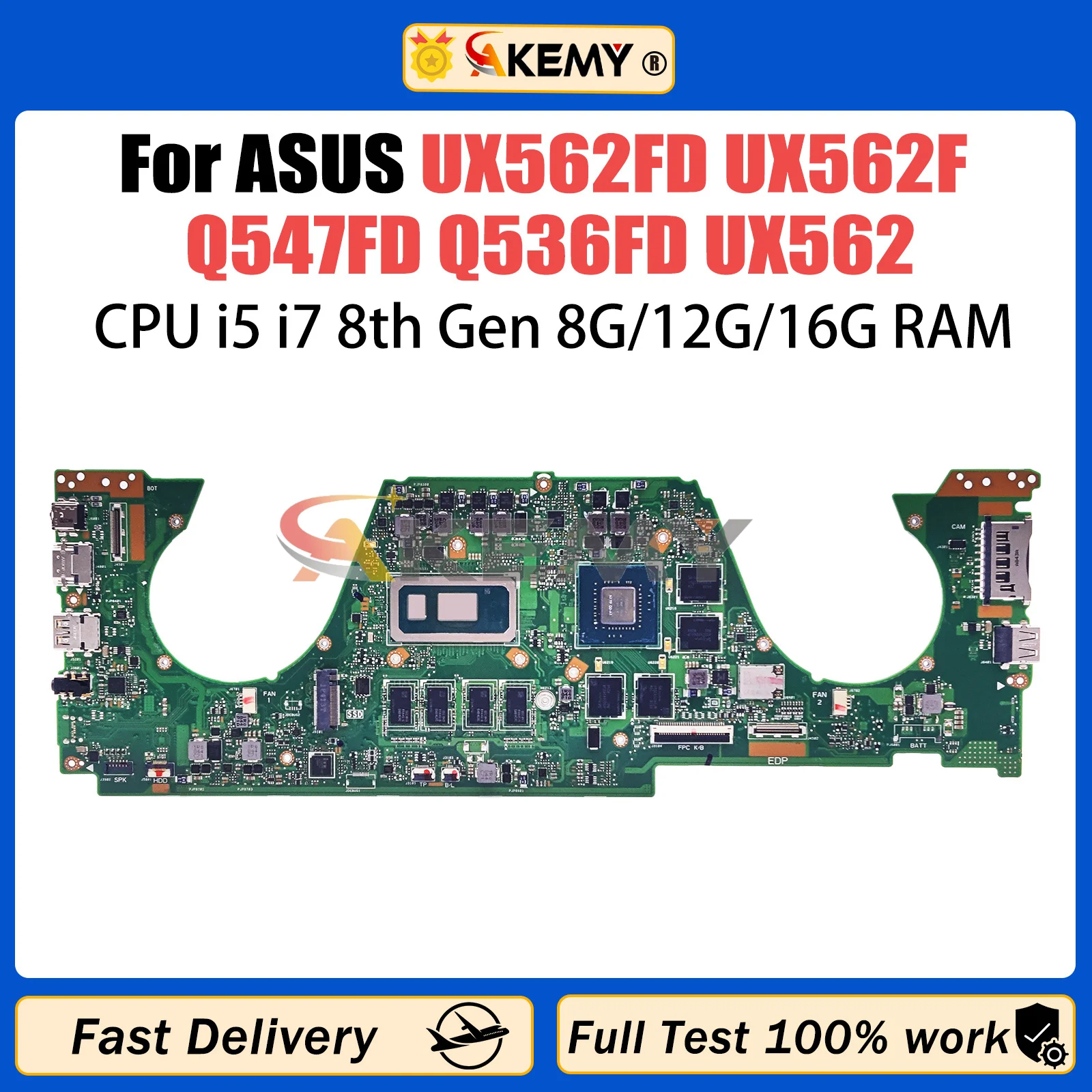 AKEMY UX562FD Mainboard For ASUS Zenbook UX562F Q547FD Q536FD Laptop Motherboard with i5 i7 8th Gen CPU 8G/12G/16G RAM GTX1050