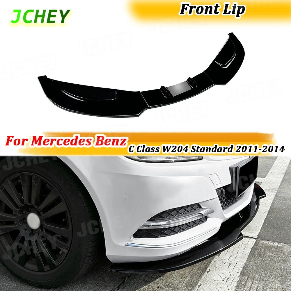 

JCHEY ABS Front Bumper Lip Spoiler Body Kits for Mercedes Benz C Class W204 Standard 2011-2014 Bumper Guard Extension