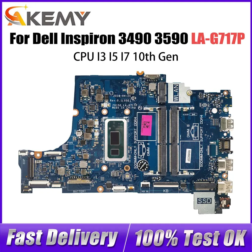 

FDI50 LA-G717P For Dell Inspiron 3490 3590 3790 5494 5594 Laptop Motherboard M6F40 PV4FF 0CPVR With CPU I3 I5 I7 10th Gen