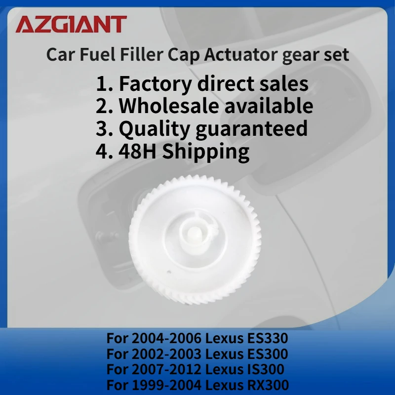 

For Lexus ES330 2004-2006/ES300 2002-2003/IS300 2007-2012 Car Fuel Filler Cap Actuator gear set New replacement parts OEM