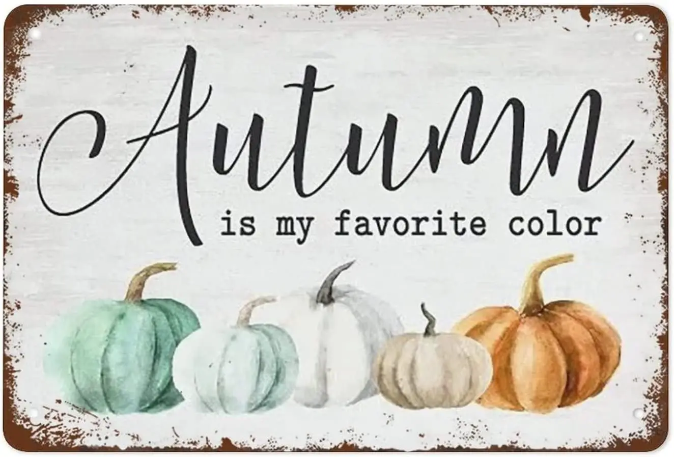 Creative Tin Sign Funny Vintage Metal Tin Sign Autumn is My Favorite Color Multi Pumpkins Print Fall Autumn Farm Farmhouse Harve