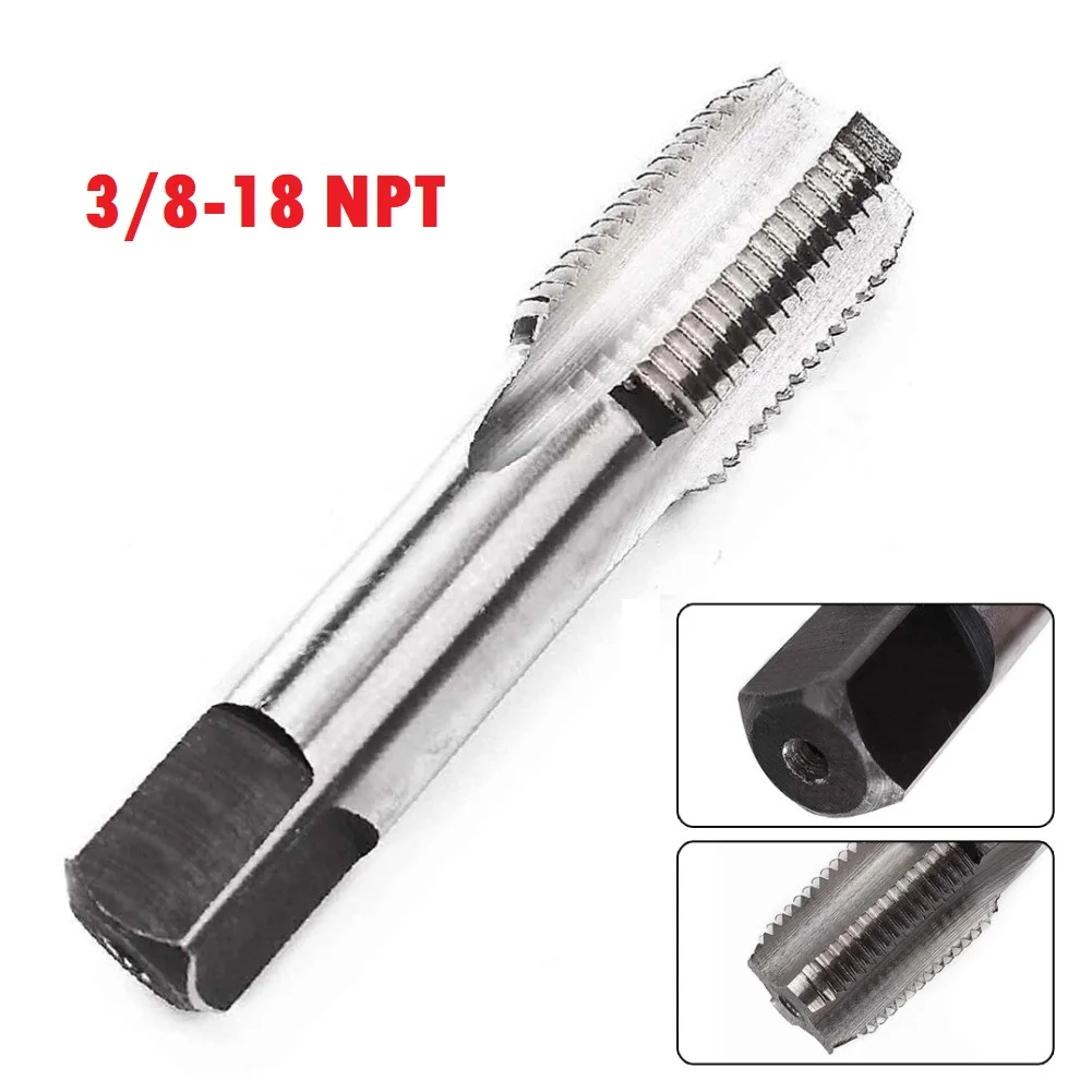 High Quality Brand New Taper Pipe Tap Threaded Tap Screw Cutting 3 8 -18 NPT Accessories Hand Tools Replacement Silver