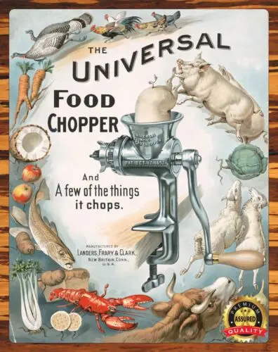 The Universal Food Chopper - Advertisement - 1899 - Rare - Metal Sign