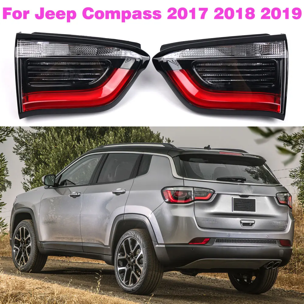 55112684AA 55112685AA Tail Light For Jeep Compass 2017 2018 2019 2020 2021 Inner Side Rear Lamp Car Accessories