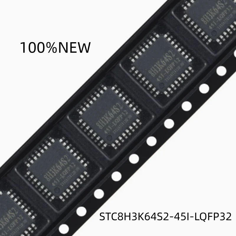 (10Pcs) 100% New Stc8H3K64S2-45I-Lqfp32 High-Speed 8051 Microprocessor Single-Chip Chip