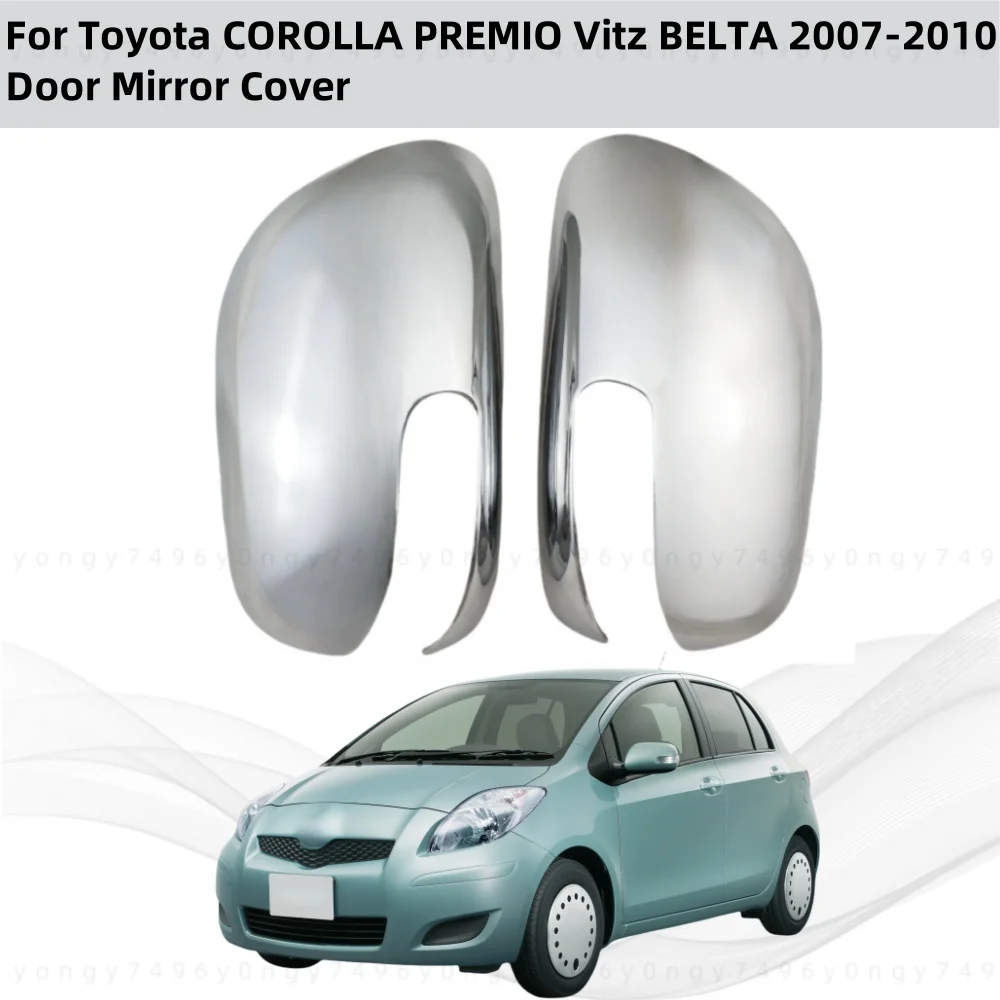 

Для Toyota COROLLA PREMIO Vitz BELTA 2007 2010, хромированное зеркало заднего вида для автомобиля 2008 2009 2011 2012, карбоновая накладка на дверь, стильная накладка