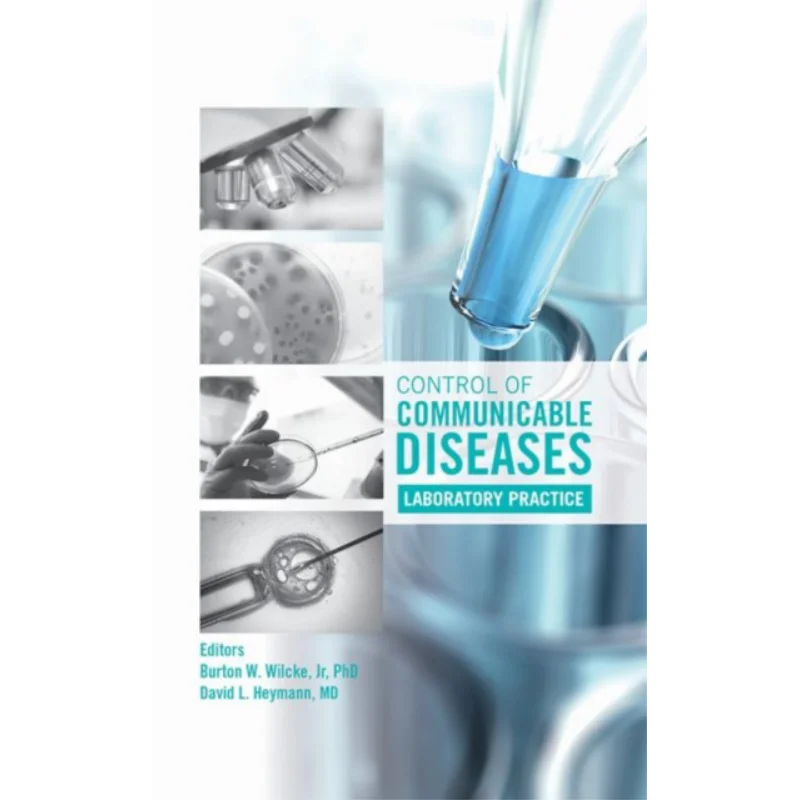 Control Of Communicable Diseases Laboratory Practice 1st Edition APHA Press University Of Wisconsin Press 9780875532851 Book