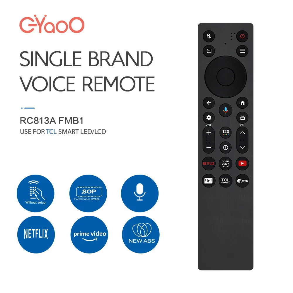 RC813A FMB1 para TCL Smart Voice TV Control remoto adecuado para TCL 55/65/75 C755 P71K P81K P61K S51K C61K Series Smart OLED TV