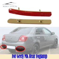 Per Geely MK I 2006 07 08-11 12 13 paraurti posteriore fendinebbia riflettore luce di Stop fendinebbia posteriore lampada freno fendinebbia