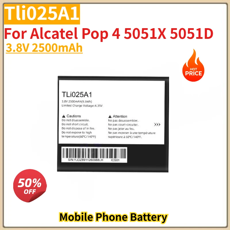 High Quality Tli025A1 Phone Battery 3.8V 2500mAh for Alcatel Pop 4 5051X 5051D Brand New Replacement Battery
