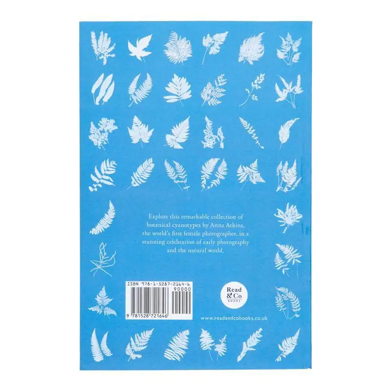 Anna Atkins Cyanotypes Of British And Foreign Ferns Anna Atkins Art Meets Science 9781528721646 Book