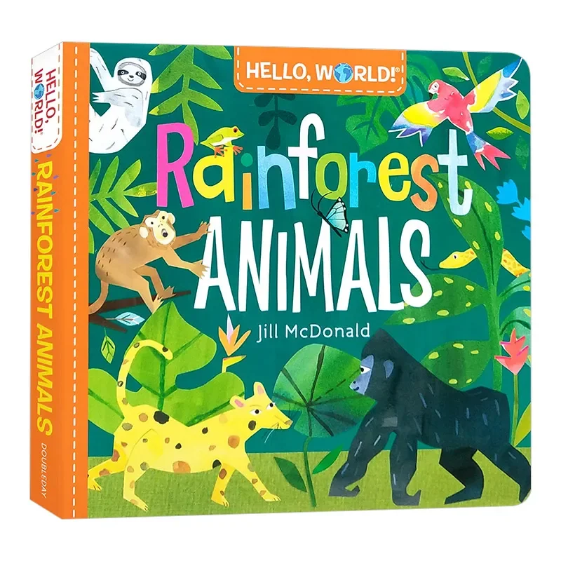 Hello World Rainforest Animals, STEM, Baby Children's books aged 1 2 3, English picture book 9781984896728