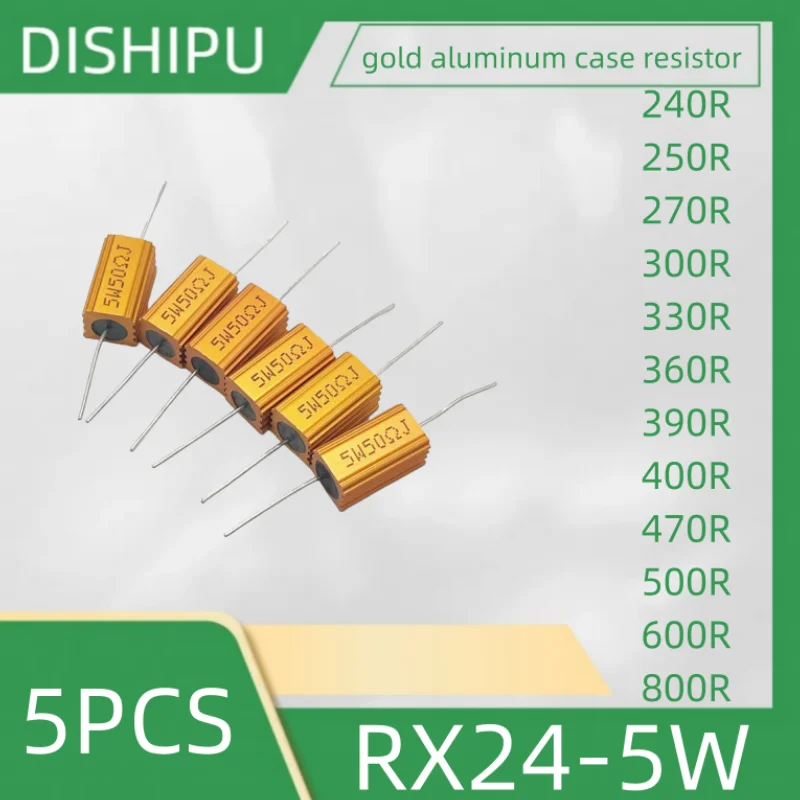 5PCS RX24-5W gold aluminum case resistor 240R 250R 270R 300R 330R 360R 390R 400R 470R 500R 600R 800R